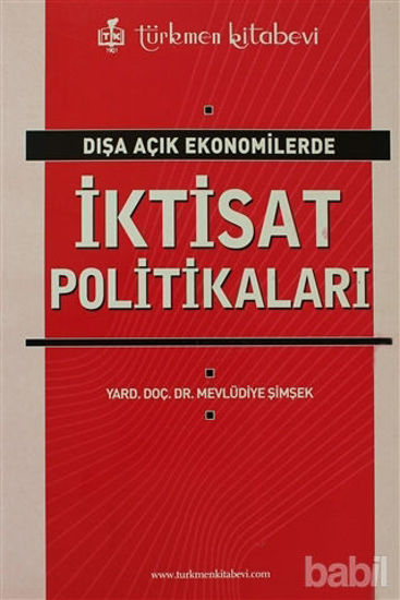 Picture of Dışa Açık Ekonomilerde İktisat Politikaları