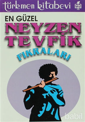 Picture of En Güzel Neyzen Tevfik Fıkraları