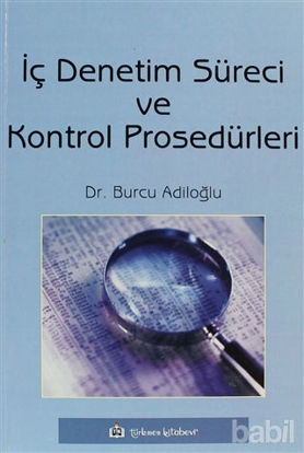 Picture of İç Denetim Süreci ve Kontrol Prosedürleri