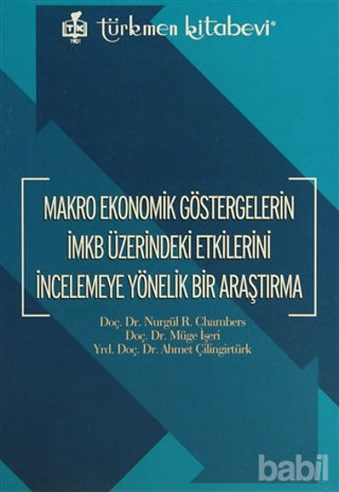 Picture of Makro Ekonomik Göstergelerin İMKB Üzerindeki Etkilerini İncelemeye Yönelik Bir Araştırma