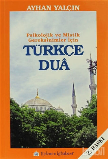 Picture of Psikolojik ve Mistik Gereksinimler İçin Türkçe Dua