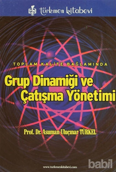 Picture of Grup Dinamiği ve Çatışma Yönetimi