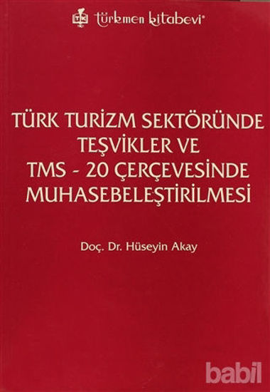 Picture of Türk Turizm Sektöründe Teşvikler ve TMS - 20 Çerçevesinde Muhasebeleştirilmesi