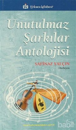 Picture of Unutulmaz Şarkılar Antolojisi