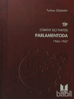 Picture of TİP (Türkiye İşçi Partisi) Parlamentoda 2. Cilt