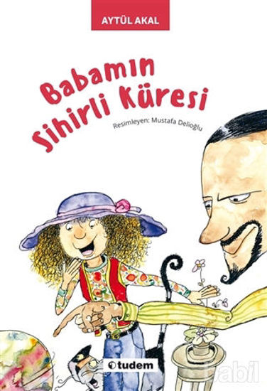 Picture of Babamın Sihirli Küresi