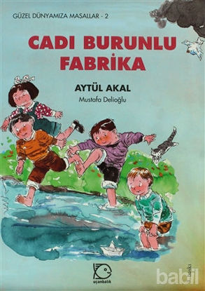 Picture of Cadı Burunlu Fabrika