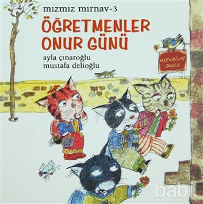 Picture of Mızmız Mırnav 3 - Öğretmenler Günü Onur Günü