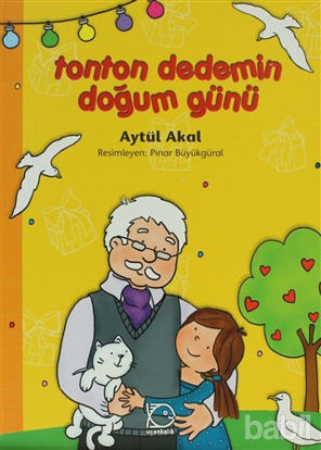 Picture of Tonton Dedemin Doğum Günü