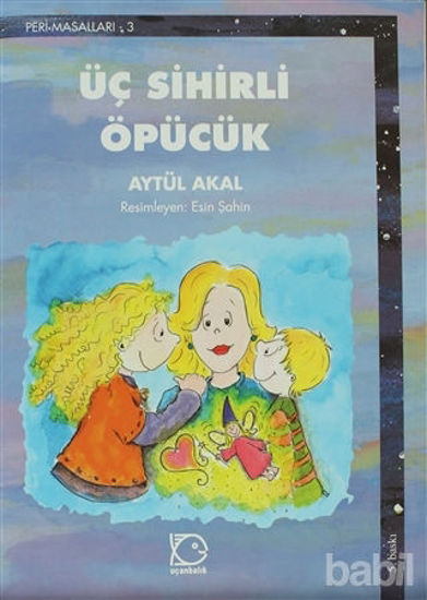 Picture of Üç Sihirli Öpücük