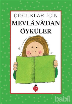 Picture of Çocuklar İçin Mevlana’dan Öyküler
