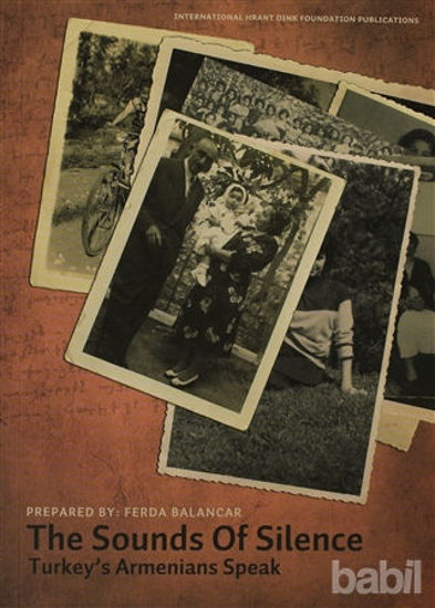 Picture of The Sounds of Silence - Sessizliğin Sesi: Türkiye Ermenileri Konuşuyor