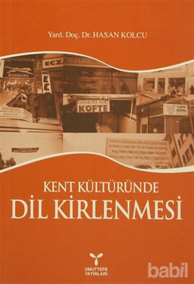 Picture of Kent Kültüründe Dil Kirlenmesi