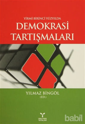 Picture of Yirmi Birinci Yüzyılda Demokrasi Tartışmaları