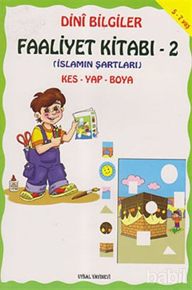 Picture of Dini Bilgiler Faaliyet Kitabı 2 / İslamın Şartları