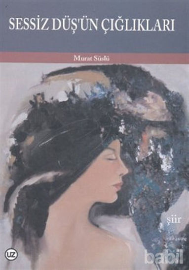 Picture of Sessiz Düş’ün Çığlıkları
