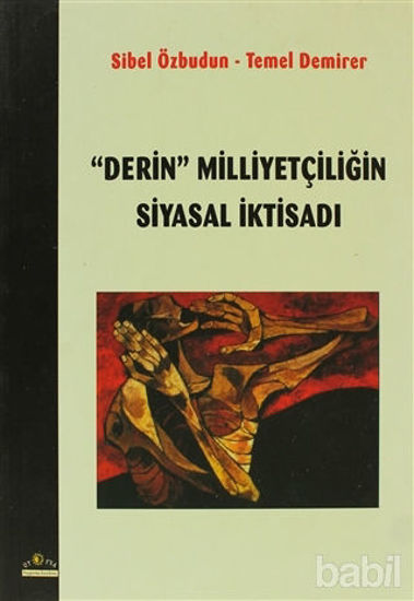 Picture of Derin Milliyetçiliğin Siyasal İktisadı