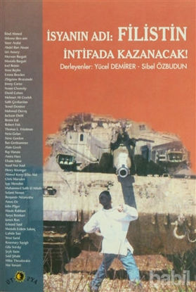 Picture of İsyanın Adı: Filistin İntifada Kazanacak!