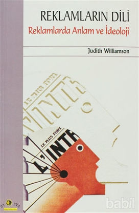 Picture of Reklamların Dili Reklamlarda Anlam ve İdeoloji
