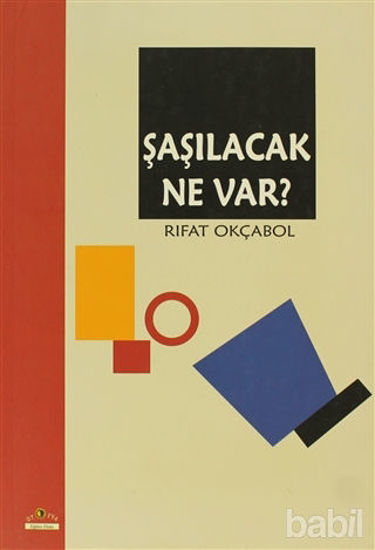 Picture of Şaşılacak Ne Var?