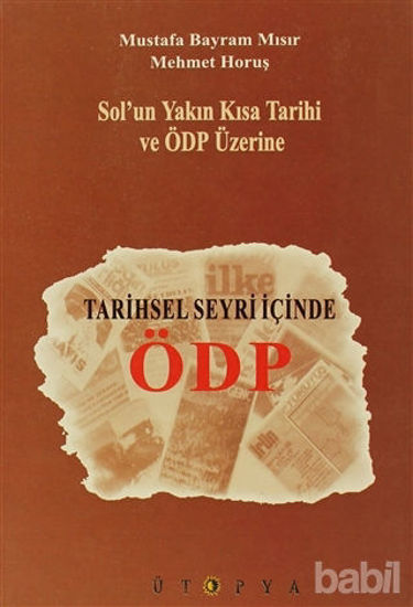 Picture of Tarihsel Seyri İçinde ÖDP