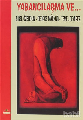 Picture of Yabancılaşma ve...
