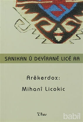 Picture of Sanıkan u Deyırane Lıce ra