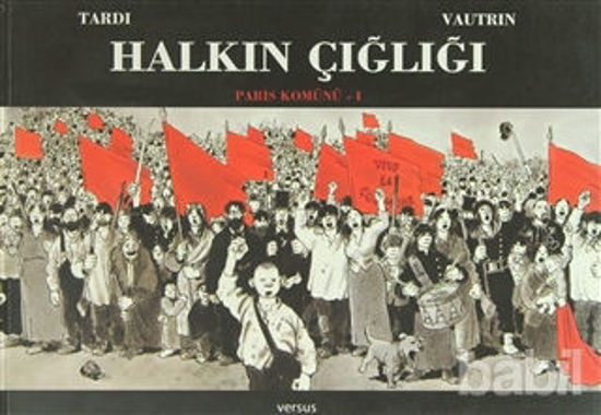 Picture of Halkın Çığlığı - Paris Komünü 1. Cilt