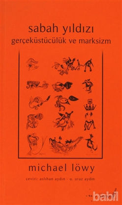 Picture of Sabah Yıldızı - Gerçeküstücülük ve Marksizm