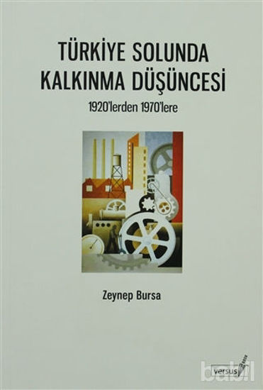 Picture of Türkiye Solunda Kalkınma Düşüncesi