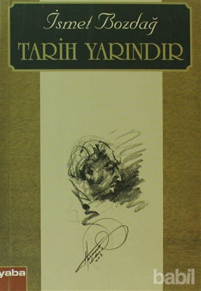 Picture of Tarih Yarındır
