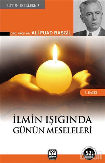 Picture of İlmin Işığında Günün Meseleleri