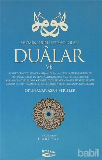 Picture of Mü’minlerin İhtiyacı Olan Dualar Okunacak Aşr-ı Şerifler