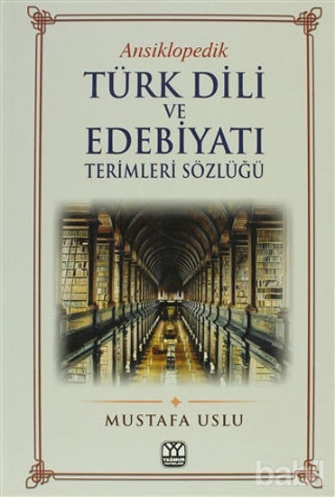 Picture of Ansiklopedik Türk Dili ve Edebiyatı Terimleri Sözlüğü