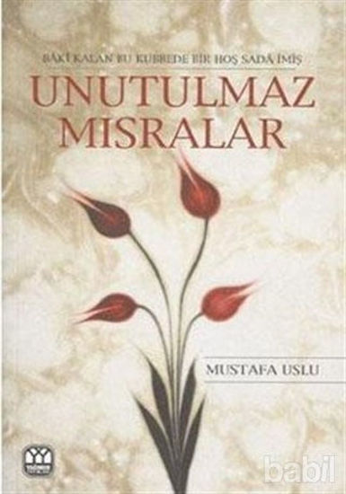 Picture of Unutulmaz Mısralar