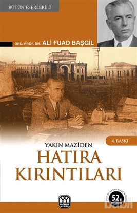 Picture of Yakın Maziden Hatıra Kırıntıları