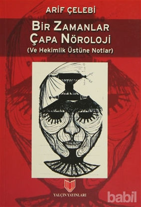 Picture of Bir Zamanlar Çapa Nöroloji