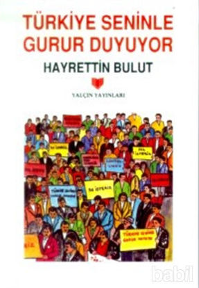 Picture of Türkiye Seninle Gurur Duyuyor