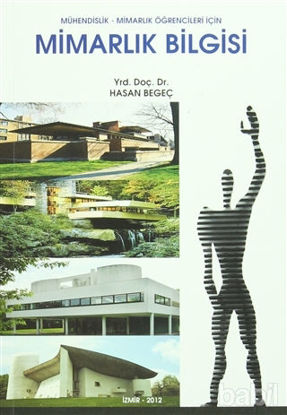 Picture of Mühendislik - Mimarlık Öğrencileri İçin Mimarlık Bilgisi