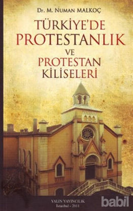 Picture of Türkiye’de Protestanlık ve Protestan Kiliseleri