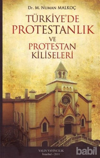 Picture of Türkiye’de Protestanlık ve Protestan Kiliseleri