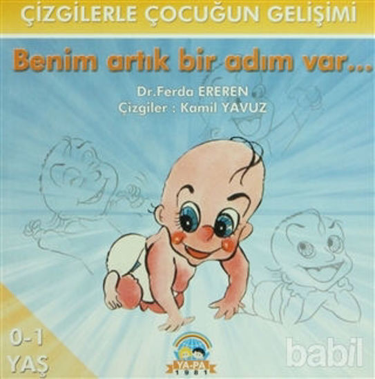 Picture of Benim Artık Bir Adım Var... 0-1 Yaş Çizgilerle Çocuğun Gelişimi