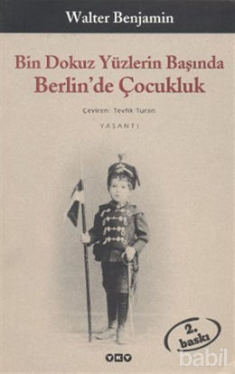 Picture of Bin Dokuz Yüzlerin Başında Berlin’de Çocukluk