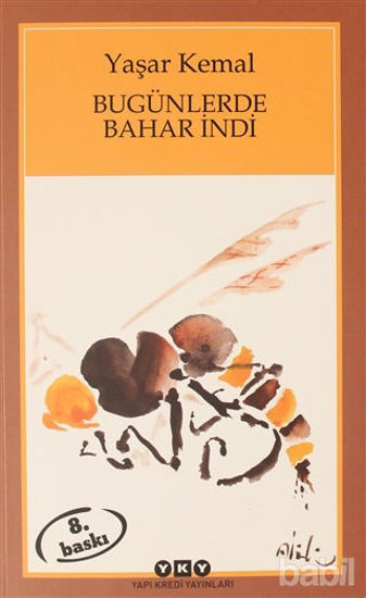 Picture of Bugünlerde Bahar İndi (Küçük Boy)