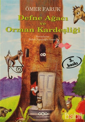 Picture of Defne Ağacı ve Orman Kardeşliği