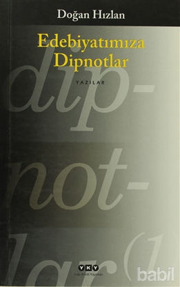 Picture of Edebiyatımıza Dipnotlar
