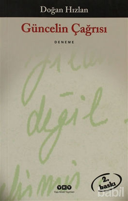 Picture of Güncelin Çağrısı