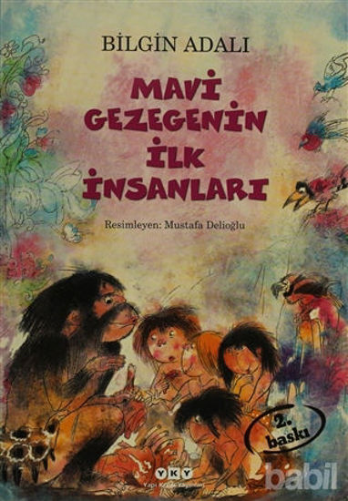 Picture of Mavi Gezegenin İlk İnsanları