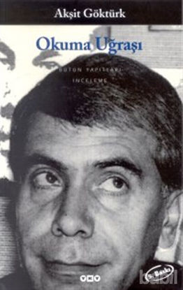Picture of Okuma Uğraşı - Yazın Metninin Kavranışında Okur-Metin-Yazar