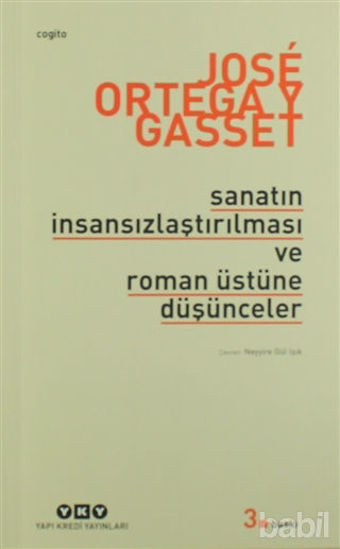 Picture of Sanatın İnsansızlaştırılması ve Roman Üstüne Düşünceler